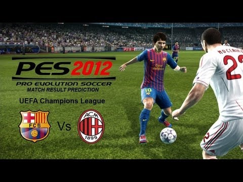 PES 2012 Predicts: Barcelona Vs AC Milan 3/4/12 Champions League