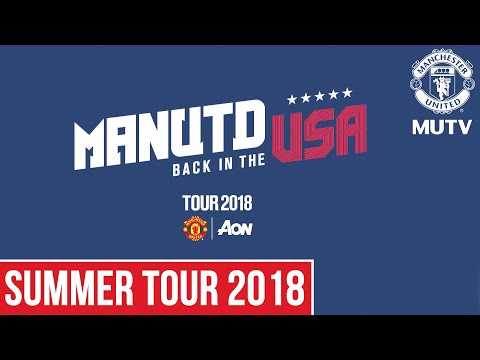 Manchester United to face Liverpool, AC Milan and Real Madrid in Tour 2018, presented by Aon