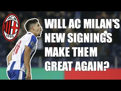 Can AC Milan’s New Signings Make The Club Great Again?