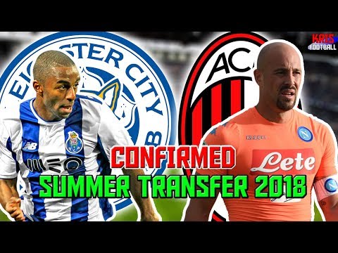 Confirmed Transfers Summer 2018 Part 1