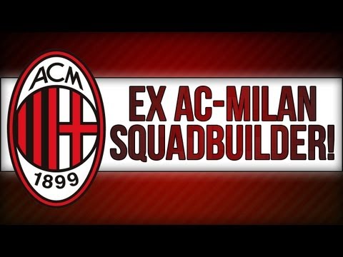 FUT13 | SPECIAL SQUAD – EX AC-Milan Team! | FT. Thiago Silva, Pirlo and more!