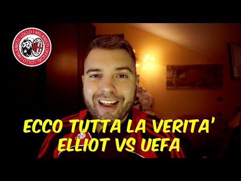 [TUTTA LA VERITA'] ELLIOT VUOLE UMILIARE LA UEFA + MILLEMILA NEWS MERCATO ACMILAN