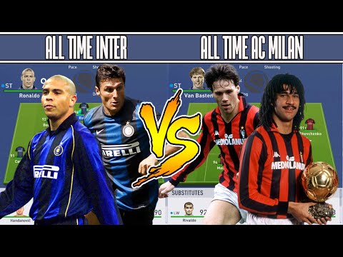 INTER MILAN ALL TIME XI VS AC MILAN ALL TIME XI – FIFA 19 EXPERIMENT