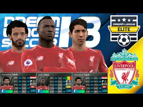 HACK LIVERPOOL 2018-19 All Players 100 Dream League Soccer 2018 – ELITE DIVISION