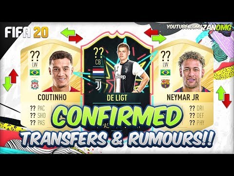 FIFA 20 | CONFIRMED TRANSFERS & RUMOURS!! | FT. NEYMAR, DE LIGT, COUTINHO…