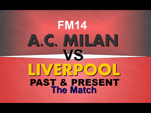 FM15 Replays: Champions League Final 2005 – Liverpool vs AC Milan #2