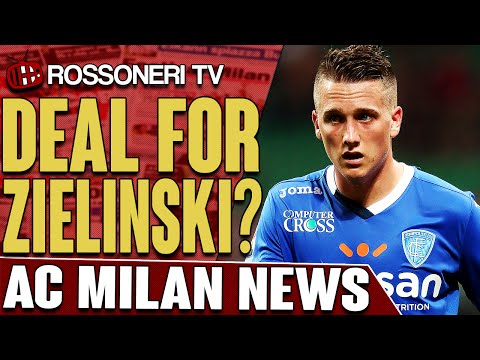 Deal For Zielinski? | AC Milan News | Rossoneri TV