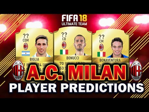 FIFA 18 | AC MILAN PLAYER RATING PREDICTIONS! | W/BONUCCI, BIGLIA + MORE!