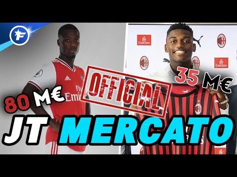 OFFICIEL : Nicolas Pépé signe à Arsenal, Rafael Leão au Milan AC | Journal du Mercato