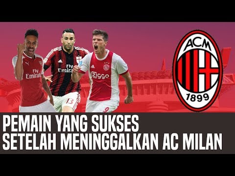 9 PEMAIN INI LEBIH SUKSES KETIKA MENINGGALKAN AC MILAN