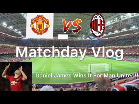 THE MOMENT DANIEL JAMES WON A PENALTY SHOOTOUT FOR UNITED| Manchester United V AC Milan| Match Vlog