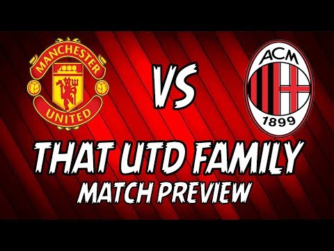 Manchester United Vs AC Milan Preview | Jessica and Mason Give Their Views On Who Should Be Playing